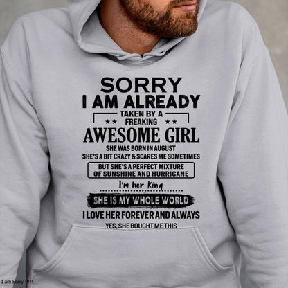 August - Sorry I Am Already Taken By A Freaking Awesome Girl - Gift For Husband From Wife - MTNN08 (SKU-TSRGIRL-08)