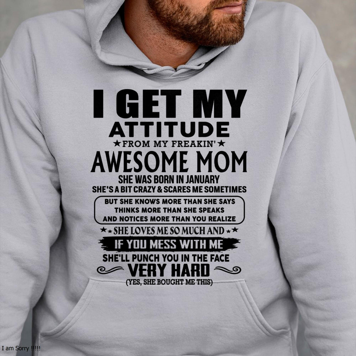 January - Thanks Mom - I GET MY ATTITUDE FROM MY FREAKIN' AWESOME MOM - Gift for Son and Daughter From Mom - MTNN01 (SKU-TMD-CU-01)