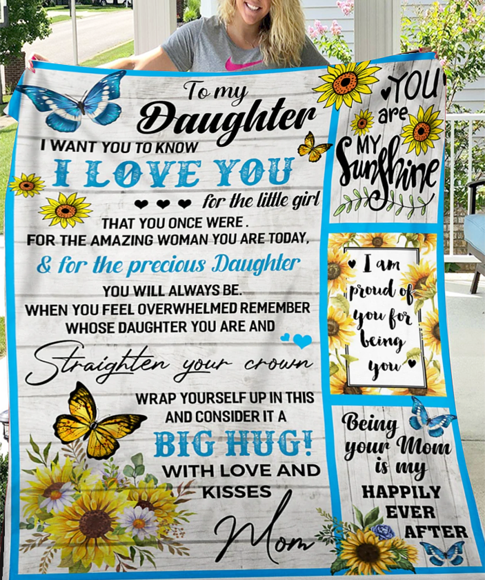 To My Dear Daughter Blanket – Soft as Love, From Mom