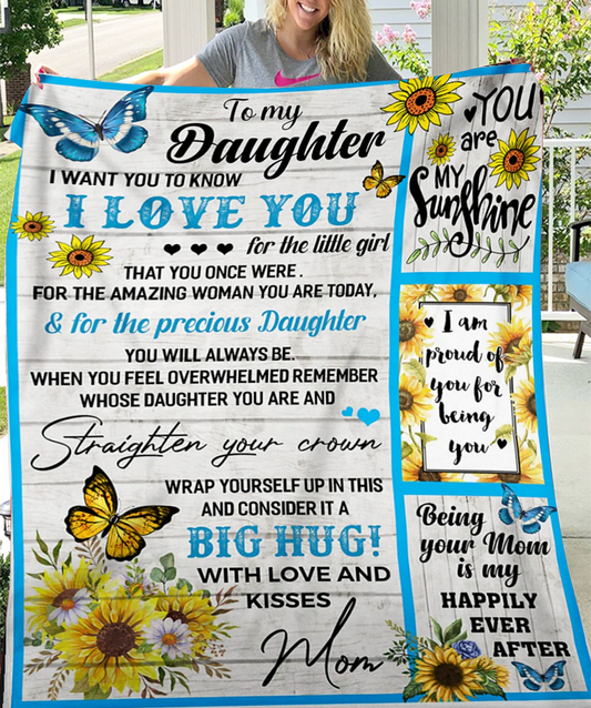 To My Dear Daughter Blanket – Soft as Love, From Mom