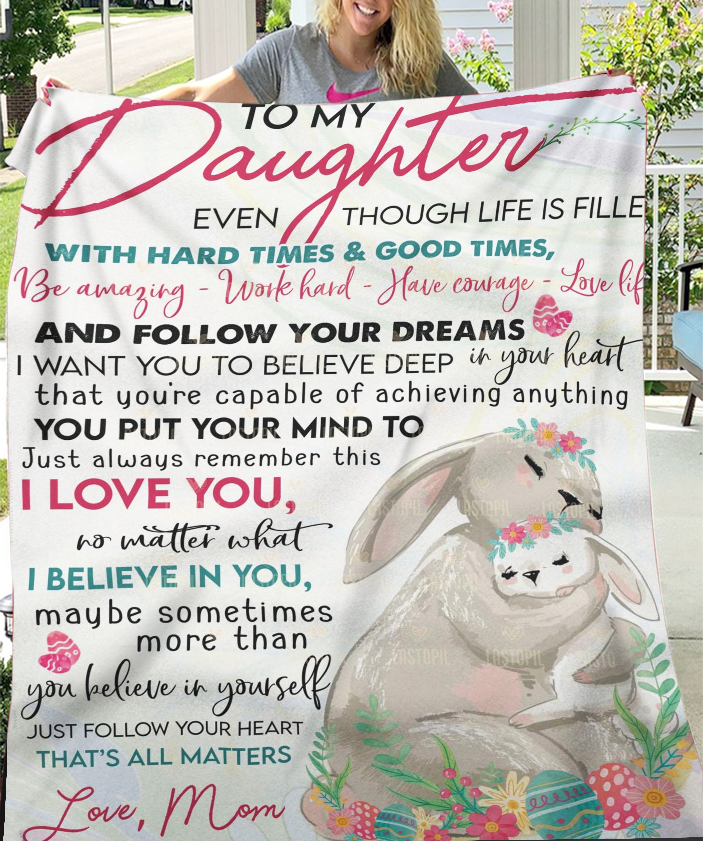 A Blanket Full of Love to Daughter – from Mom