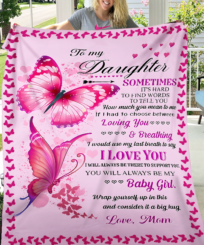 To My Dear Daughter Blanket – Love And Warmth From Mom