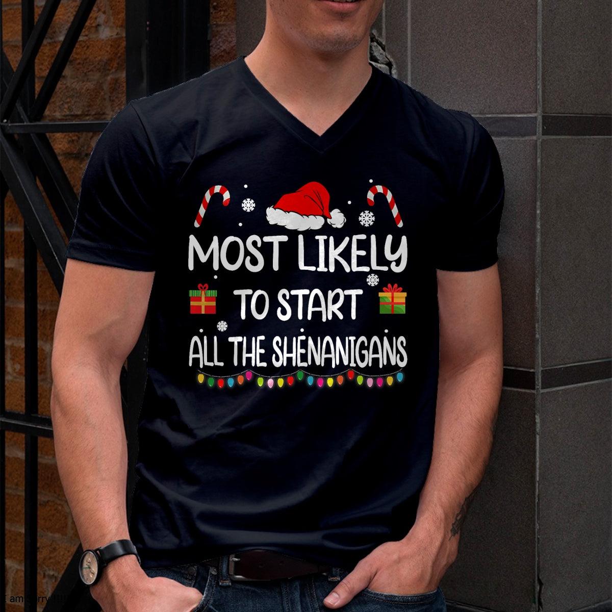 Most Likely To Start All The Shenanigans family Christmas T-Shirt - Christmas Unisex T-Shirt/Hoodie/Sweatshirt - HNDS00