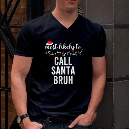 Most Likely To Christmas Shirt Matching Family Pajamas Funny T-Shirt - Christmas Unisex T-Shirt/Hoodie/Sweatshirt - HNDS00