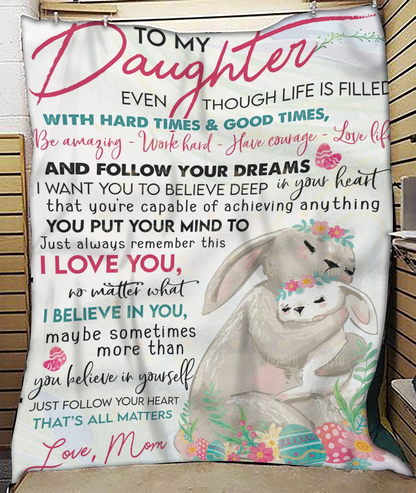 A Blanket Full of Love to Daughter – from Mom