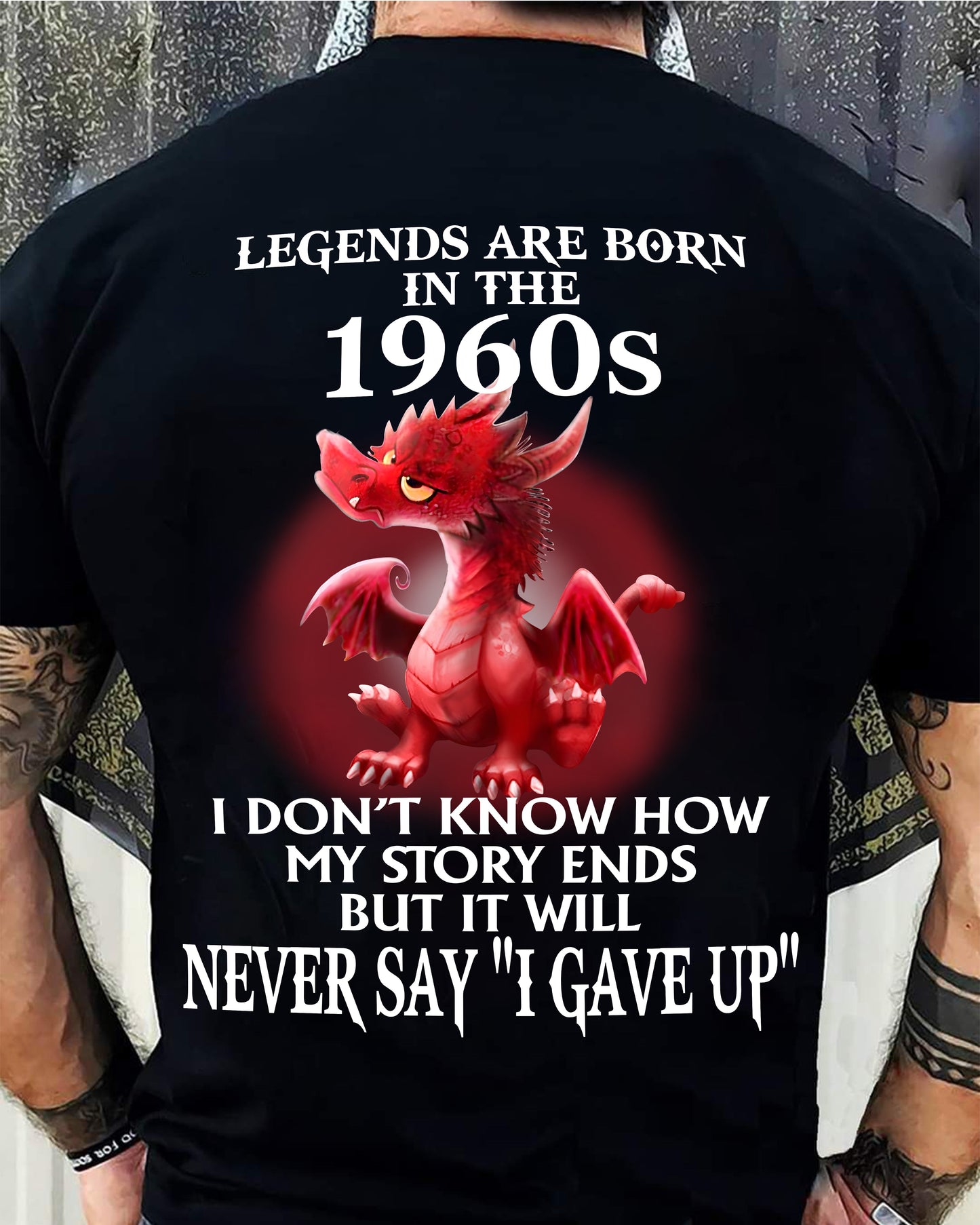 1960s - NEVER SAY GIVE UP - BIRTHDAY T-SHIRT FOR MEN - MTNN00 (SKU12-163-1960)