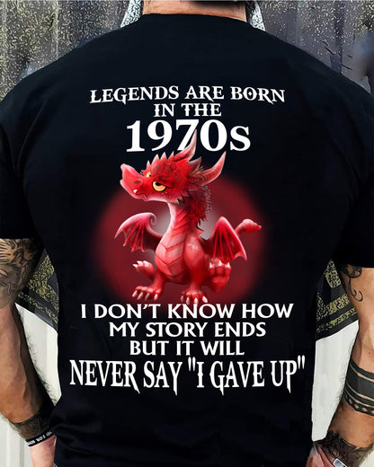 1970s - NEVER SAY GIVE UP - BIRTHDAY T-SHIRT FOR MEN - MTNN00 (SKU12-163-1970)