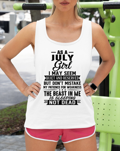 JULY GIRL – QUIET BUT STRONG, THE BEAST IN ME IS SLEEPING NOT DEAD - T-SHIRT FOR WOMEN – MTNN07 (SKU2607-167-07)