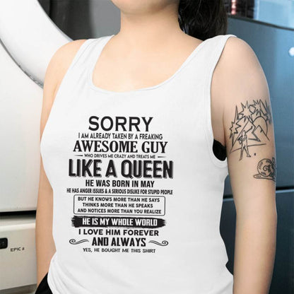 May - Sorry I am already taken by a freaking awesome guy - Gift for Wife From Husband - HNDS05 (SKU08-25-05)