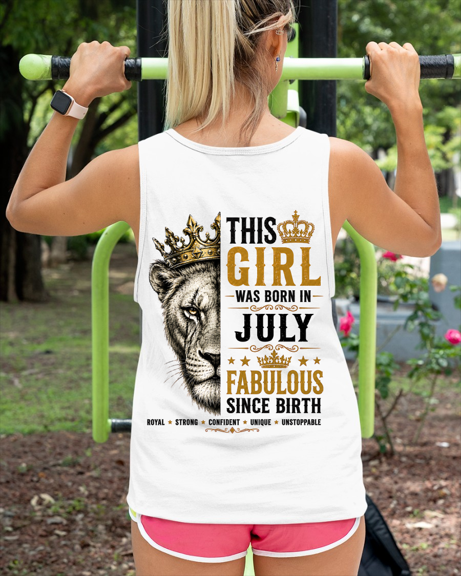July – This Girl Was Born Fabulous – Lion Girl Strength - T-Shirt For Women - MTNN07 (SKU2605-193-07)