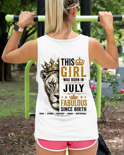 July – This Girl Was Born Fabulous – Lion Girl Strength - T-Shirt For Women - MTNN07 (SKU2605-193-07)