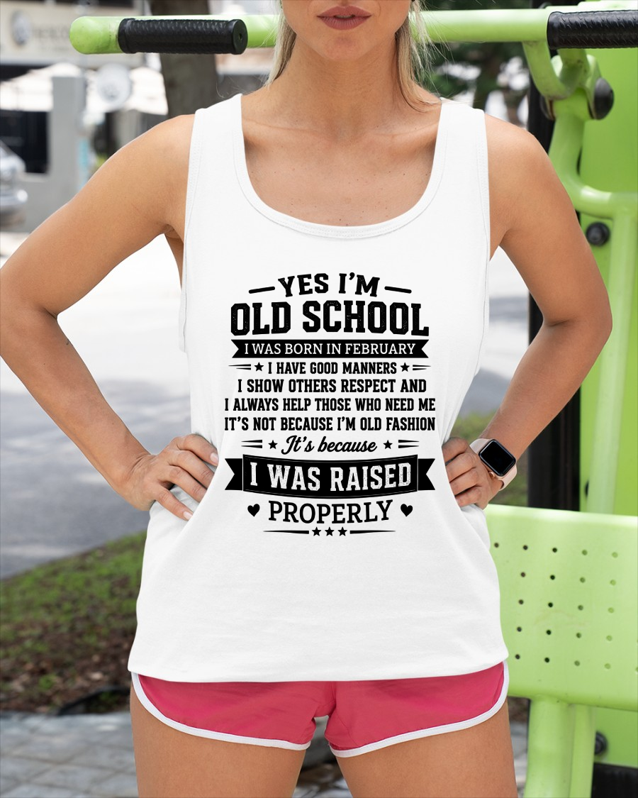 FEBRUARY - OLD SCHOOL WITH GOOD MANNERS – T-SHIRT FOR WOMEN – MTNN02 (SKU2606-193-02)