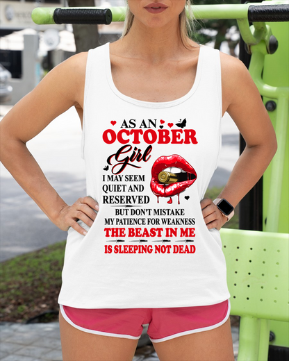 OCTOBER GIRL – DON'T MISTAKE MY PATIENCE FOR WEAKNESS – T-SHIRT FOR WOMEN – MTNN10 (SKU2607-204-10)