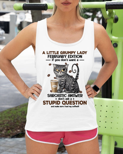 A LITTLE GRUMPY LADY - FEBRUARY EDITION - T-Shirt/Hoodie/Sweatshirt FOR GIRL/WOMEN - HNDS02