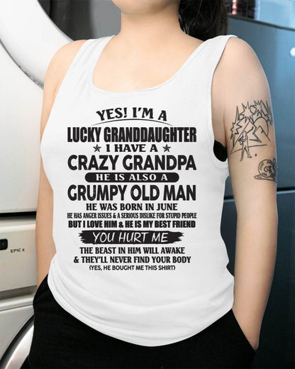 JUNE - LUCKY GRANDDAUGHTER OF CRAZY GRANDPA - PERFECT GIFT FOR YOUR GRANDDAUGHTER FROM GRANDPA - MTNN06 (SKU10-150-06)