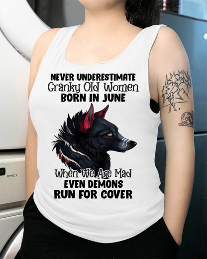 Never Underestimate Cranky Old Women Born In June – Birthday T-Shirt for Women - MTNN06 (SKU2603-45-06)