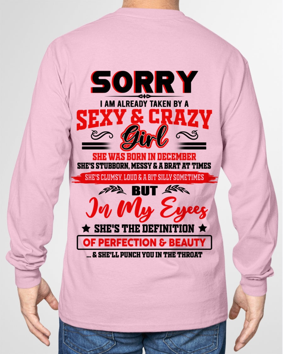 DECEMBER - SORRY, I'M READY TAKEN BY A SEXY & CRAZY GIRL - GIFT FROM WIFE/GIRLFRIEND TO HUSBAND/BOYFRIEND - HNDS012