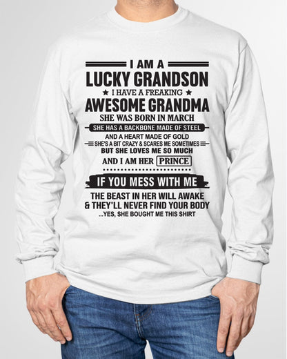 I Am A Lucky Grandson T-Shirt – Birthday Gift From March Grandma / Woman - MTNN03 (SKU11-29-03)