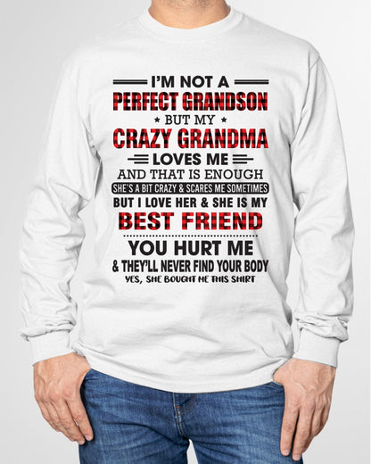 I’m Not A Perfect Grandson T-Shirt – Birthday Gift From Grandma / Woman - MTNN00 (SKU10-167-00)