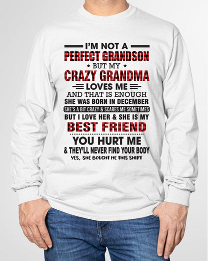 I’m Not A Perfect Grandson T-Shirt – Birthday Gift From December Grandma / Woman - HNDS12 (SKU10-167-12)