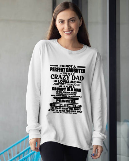 MARCH - I'M NOT A PERFECT DAUGHTER BUT MY CRAZY DAD LOVES ME AND THAT IS ENOUGH - GIFT FROM DAD -MTNN03 (SKU2606-240-03)