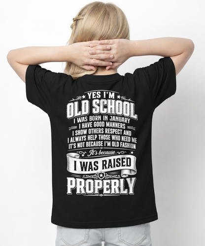 JANUARY - OLD SCHOOL WITH GOOD MANNERS – T-SHIRT FOR WOMEN - MTNN01 (SKU2605-453-01)