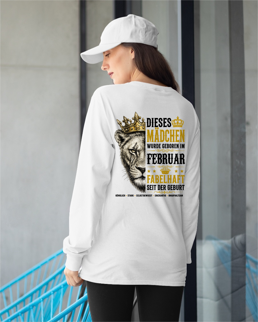 FEBRUAR– DIESES MÄDCHEN WURDE FANTASTISCH GEBOREN – LÖWENMÄDCHEN STÄRKE – T-SHIRT FÜR DAMEN - MTNN02 (SKU2605-344-02)