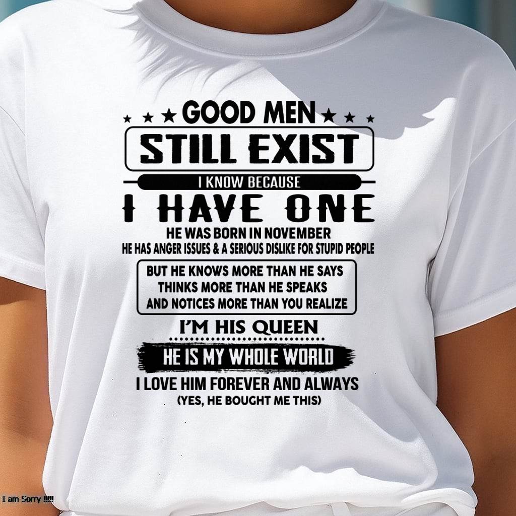 November - Good men Still Exist - gift for your girlfriend, wife from Husband - HNDS11 (SKU-GM-11)