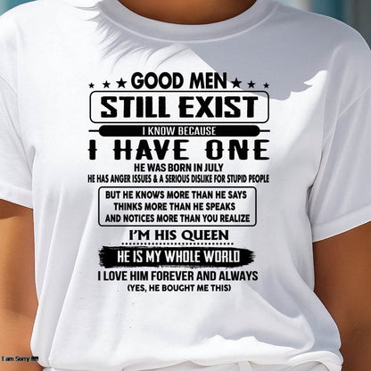 July - Good men Still Exist - gift for your girlfriend, wife from Husband - HNDS07 (SKU-GM-07)