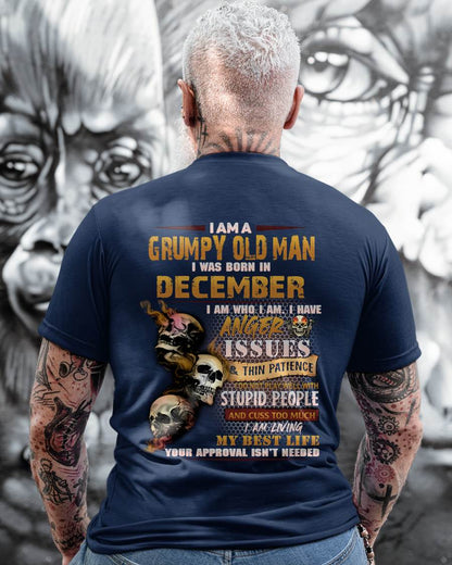 December - Grumpy Old Man T-Shirt - Funny Skull Anger Issues Tee - Perfect Gift For Men MTNN12 (SKU08-67-12)