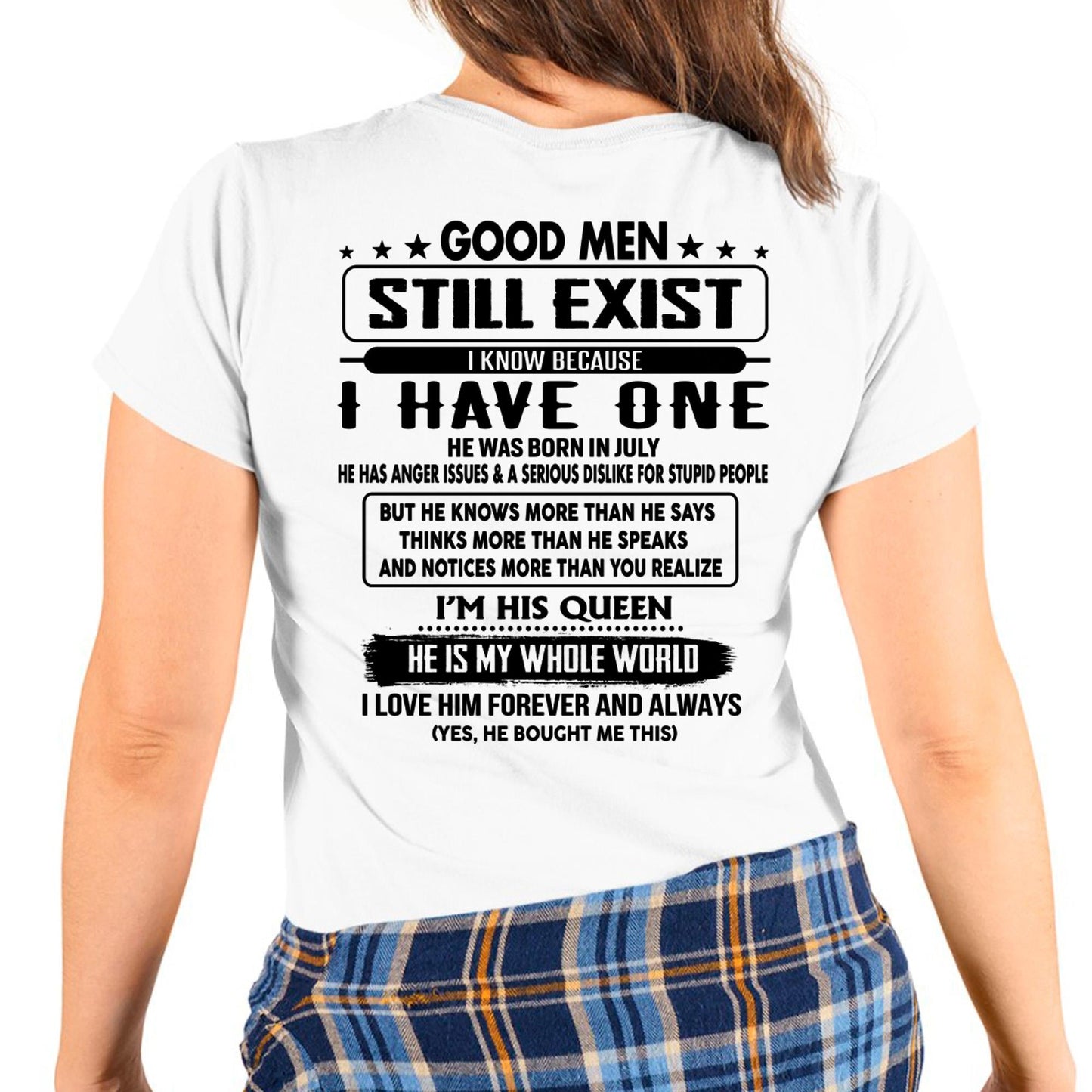 July - Good men Still Exist - gift for your girlfriend, wife from Husband - HNDS07 (SKU-GMSAU-07)