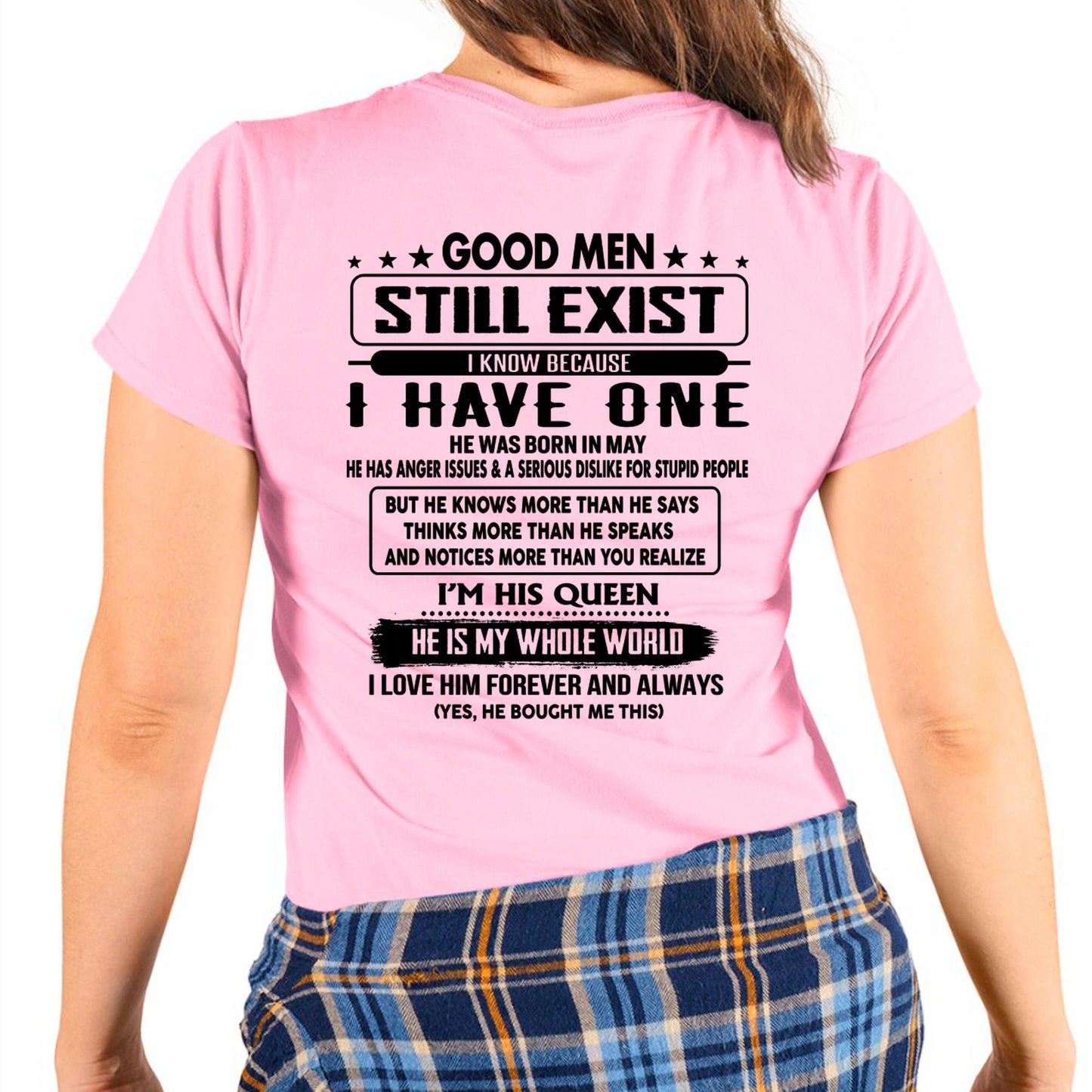 May - Good men Still Exist - gift for your girlfriend, wife from Husband - HNDS05 (SKU-GMSAU-05)