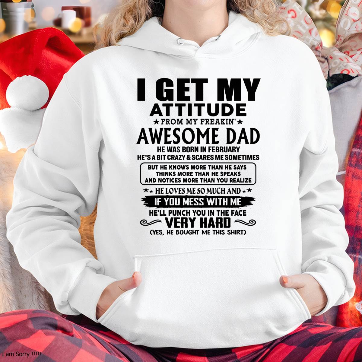 February - Thanks Dad - I GET MY ATTITUDE FROM MY FREAKIN' AWESOME DAD - Gift for Son and Daughter From Dad - MTNN02 (SKU-TDD-CU-02)