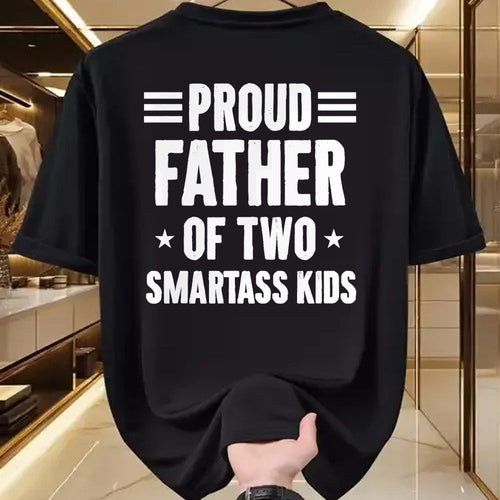 Gift for Dad Shirt, Funny Dad Unisex T-Shirt/Hoodie/Sweatshirt HLT00 – Proud Father of Two Smartass Kids Funny Dad Joke T-Shirt