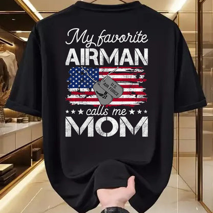 Gift for Mom Shirt, Funny Mom Unisex T-Shirt/Hoodie/Sweatshirt HLT00 - My Favorite Airman Calls Me Mom Air Force Mom T-Shirt