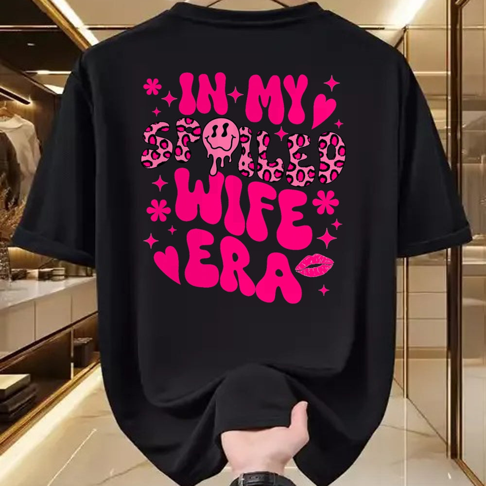 Best Wife Shirt, Wife and Husband Unisex T-Shirt/Hoodie/Sweatshirt HLT00 - Gift for wife T shirt, spoiled wife   In My Spoiled Wife Era T-Shirt (1)