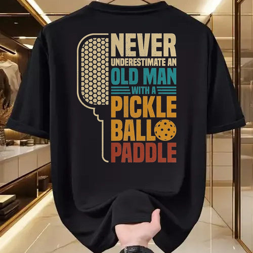 Funny Pickleball Shirt, Pickleball Lover Unisex T-Shirt/Hoodie/Sweatshirt HLT00 - Mens Never Underestimate an Old Man with A Pickleball Paddle T-Shirt, Men, Black, 3X-Large