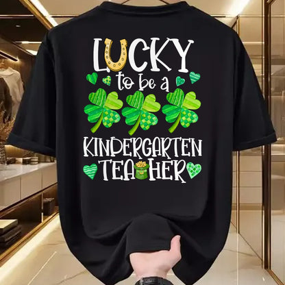 Patrick Day Shirts for Family, Funny Patrick Day shirts, st patrick's day Unisex T-Shirt/Hoodie/Sweatshirt HLT00 - Lucky To Be A Kindergarten Teacher, St Patrick Day Teachers Long Sleeve T-Shirt