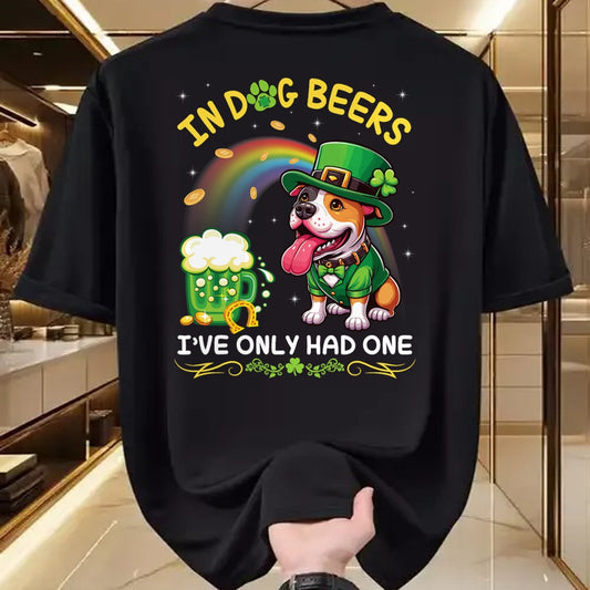 Patrick Day Shirts for Family, Funny Patrick Day shirts, st patrick's day Unisex T-Shirt/Hoodie/Sweatshirt HLT00 - In Dog Beers I_ve Only Had One Saint Patrick Day Pitbull T-Shirt