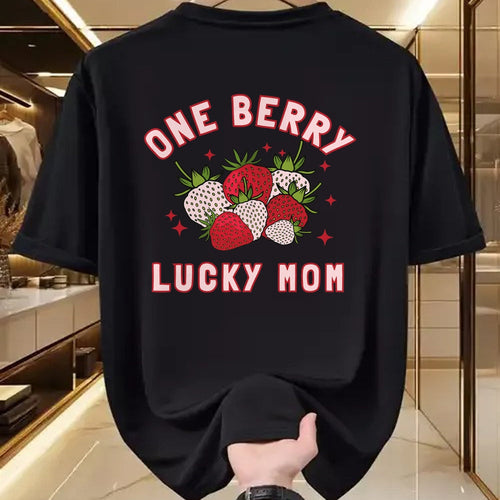 Gift for Mom Shirt, Funny Mom Unisex T-Shirt/Hoodie/Sweatshirt HLT00 - One Berry Lucky Mom Cute Strawberry Birthday Mother_s Day T-Shirt