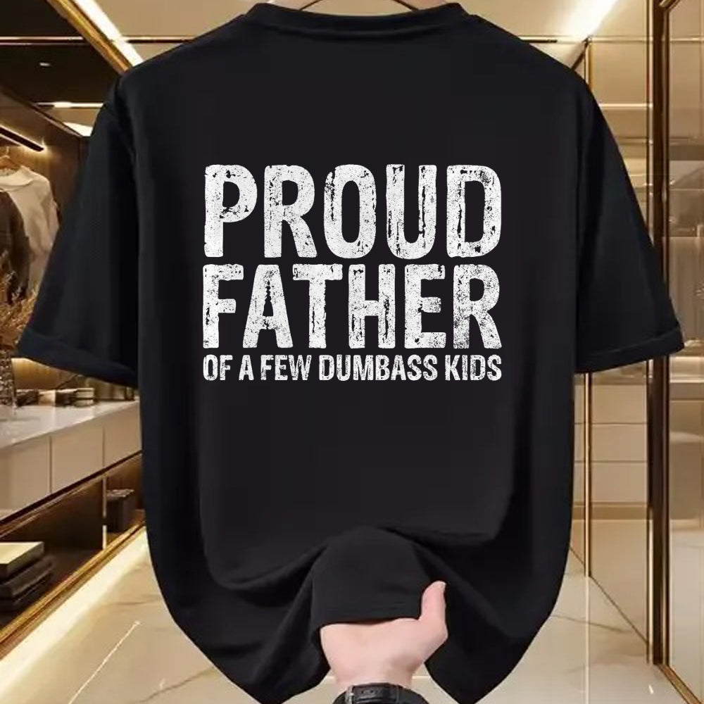 Gift for Dad Shirt, Funny Dad Unisex T-Shirt/Hoodie/Sweatshirt HLT00 – Proud Father Of A Few Dumbass Kids Funny Fathers Day T-Shirt
