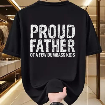 Gift for Dad Shirt, Funny Dad Unisex T-Shirt/Hoodie/Sweatshirt HLT00 – Proud Father Of A Few Dumbass Kids Funny Fathers Day T-Shirt