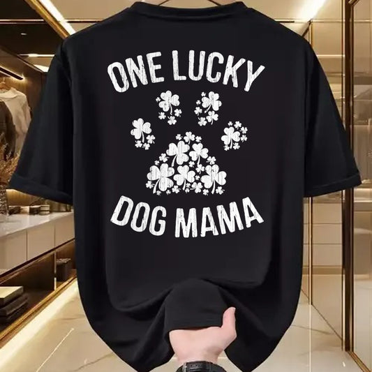 Patrick Day Shirts for Family, Funny Patrick Day shirts, st patrick's day Unisex T-Shirt/Hoodie/Sweatshirt HLT00 - One Lucky Dog Mama T-Shirt St Patrick Day Paw Dog Mom Gifts