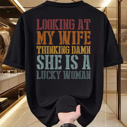 Best Wife Shirt, Wife and Husband Unisex T-Shirt/Hoodie/Sweatshirt HLT00 - Gift for wife T shirt, lucky wife   Funny Looking At My Wife I Think Damn She Is A Lucky Woman T-Shi (1)