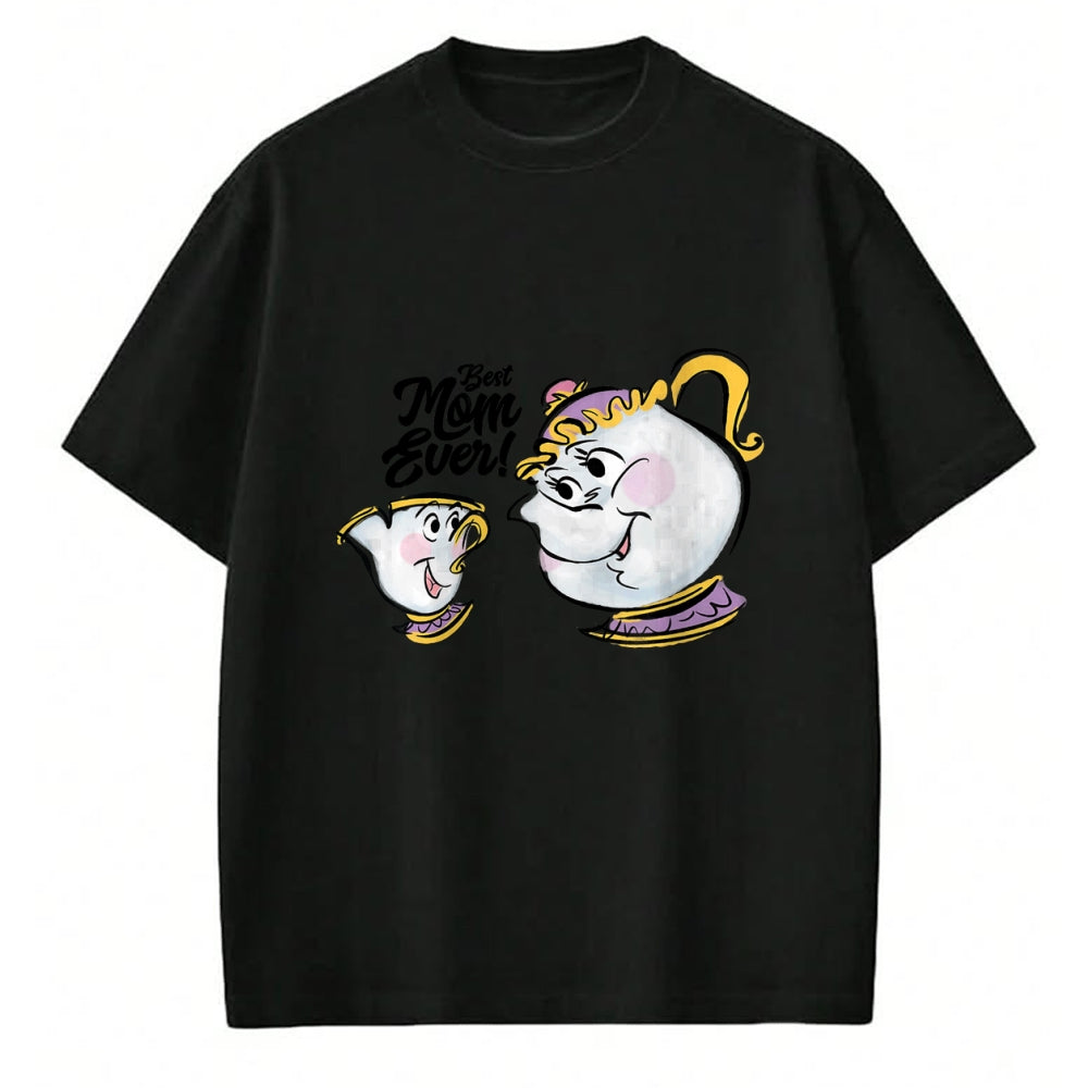 Gift for Mom Shirt, Funny Mom Unisex T-Shirt/Hoodie/Sweatshirt HLT00 - Disney Beauty and the Beast Chip Mrs. Potts Best Mom Ever T-Shirt