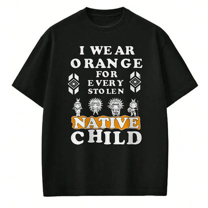 Native American T-Shirts, Vintage Native American Unisex T-Shirt/Hoodie/Sweatshirt HLT00 - I Wear Orange For Every American Native Child Indian Prid