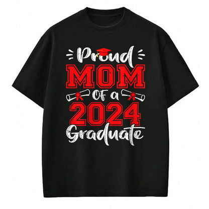 Gift for Mom Shirt, Funny Mom Unisex T-Shirt/Hoodie/Sweatshirt HLT00 - Mom Senior 2024 Proud Mom Of A Class Of 2024 Graduate T-Shirt