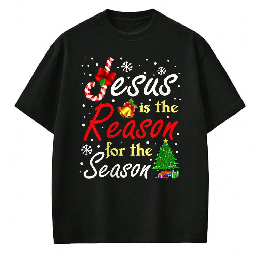 Christian Tee, Christian Faith Unisex T-Shirt/Hoodie/Sweatshirt HLT00 - Christian Jesus The Reason Christmas Stocking Stuffer Gifts T-Shirt