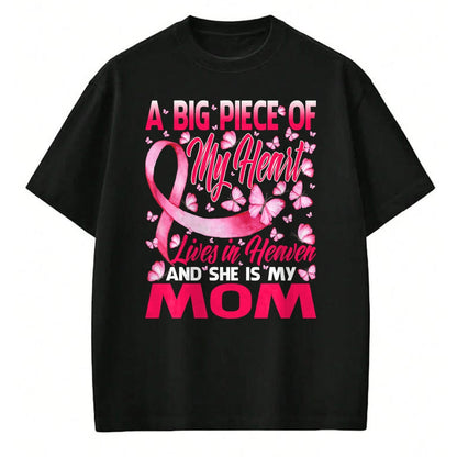 Gift for Mom Shirt, Funny Mom Unisex T-Shirt/Hoodie/Sweatshirt HLT00 - Mom In Heaven Butterfly Breast Cancer Awareness T-Shirt