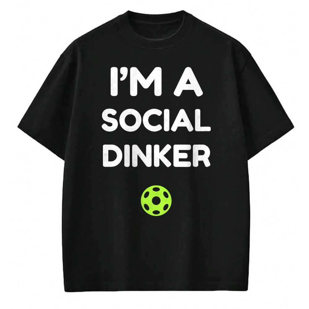 Funny Pickleball Shirt, Pickleball Lover Unisex T-Shirt/Hoodie/Sweatshirt HLT00 - I'm A Social Dinker Pickleball Ball Graphic T-Shirt